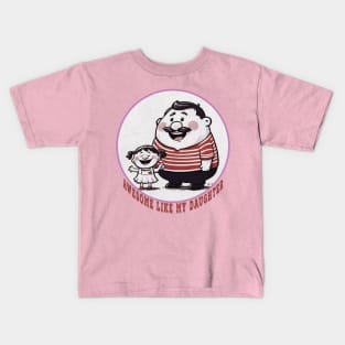 Awesome Like My Daughters - fathers day Kids T-Shirt